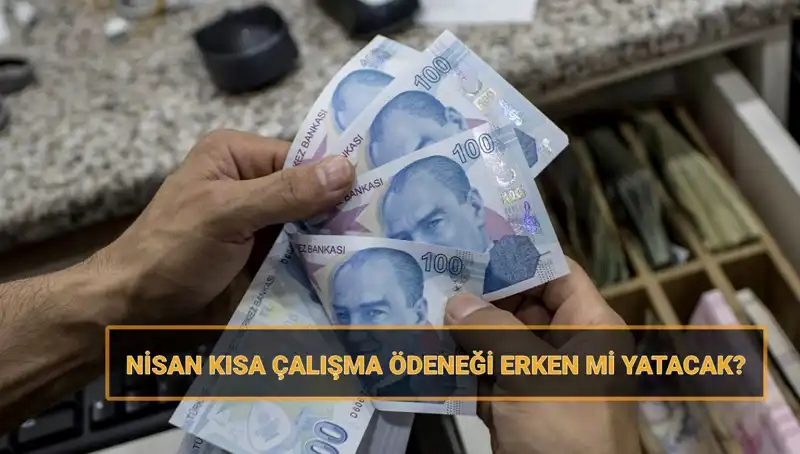 Kısa Çalışma Ödeneği Bayram Öncesi Hesaplara Geçiyor: Detaylar Açıklandı