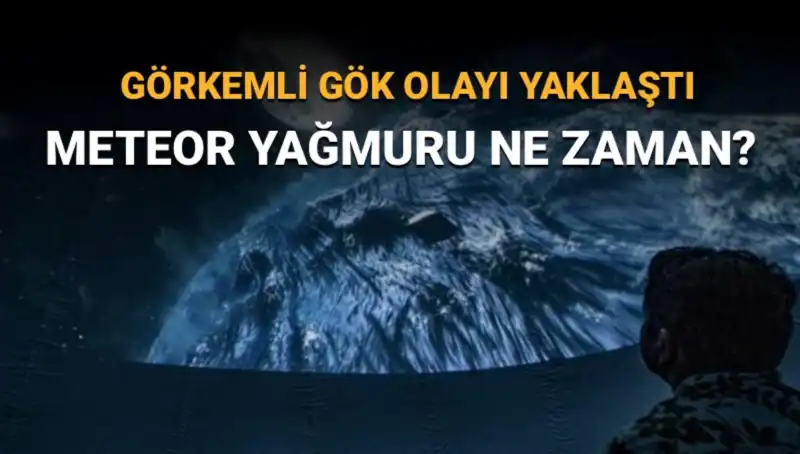 Perseid Meteor Yağmuru: Türkiye'de Ne Zaman Görülecek ve Nasıl İzlenir?